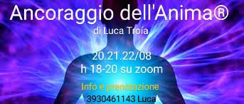 Ancoraggio dell’Anima di Luca Troia