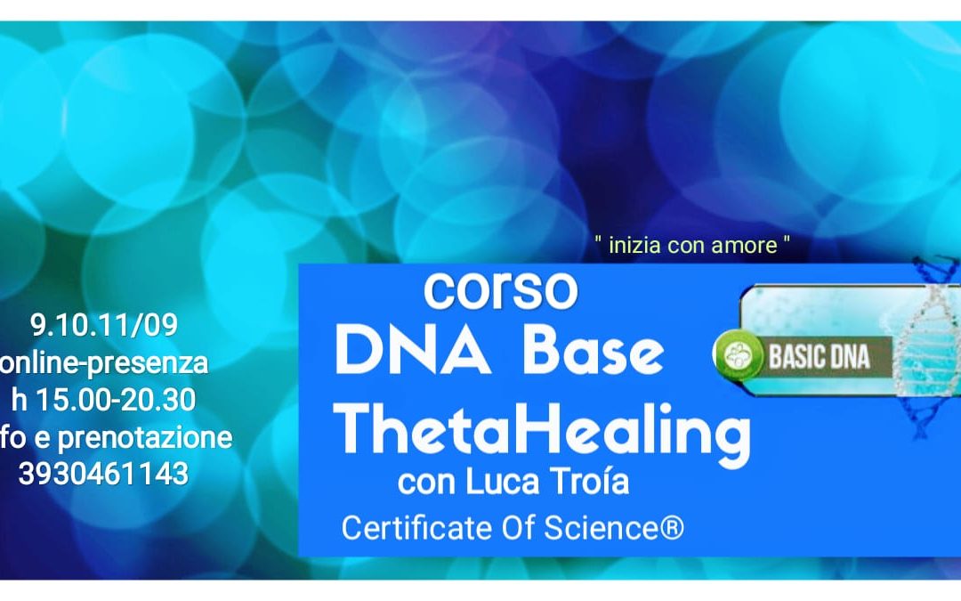 Corso Base Dna1® Thetahealing